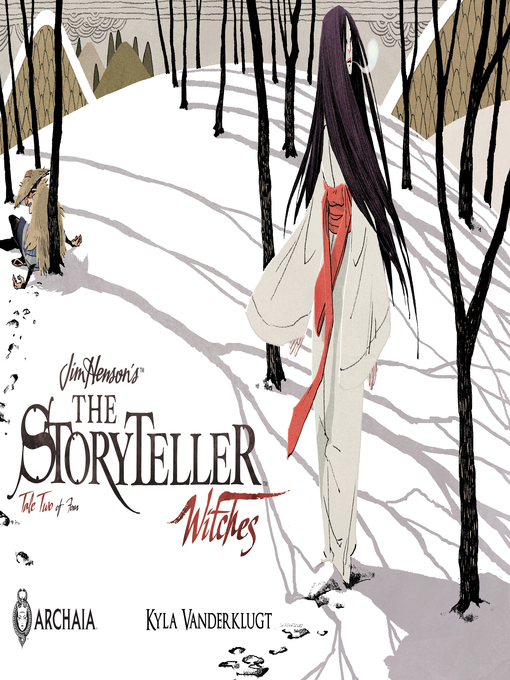 Title details for The Storyteller: Witches (2014), Issue 2 by Jim Henson - Available